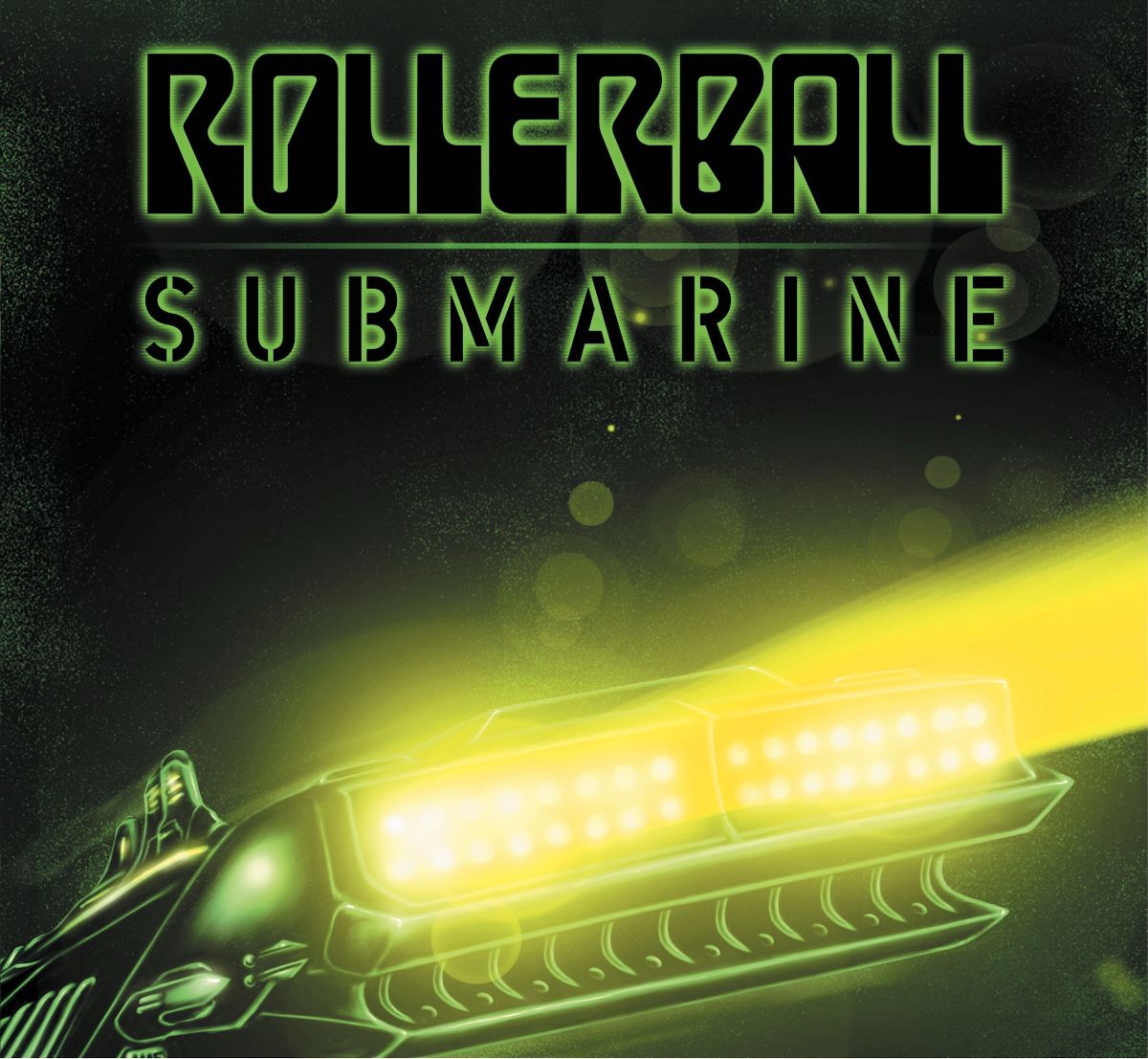ROLLERBALL reeditan en vinilo su clásico Submarine el 20 de febrero a través de Ripple Music