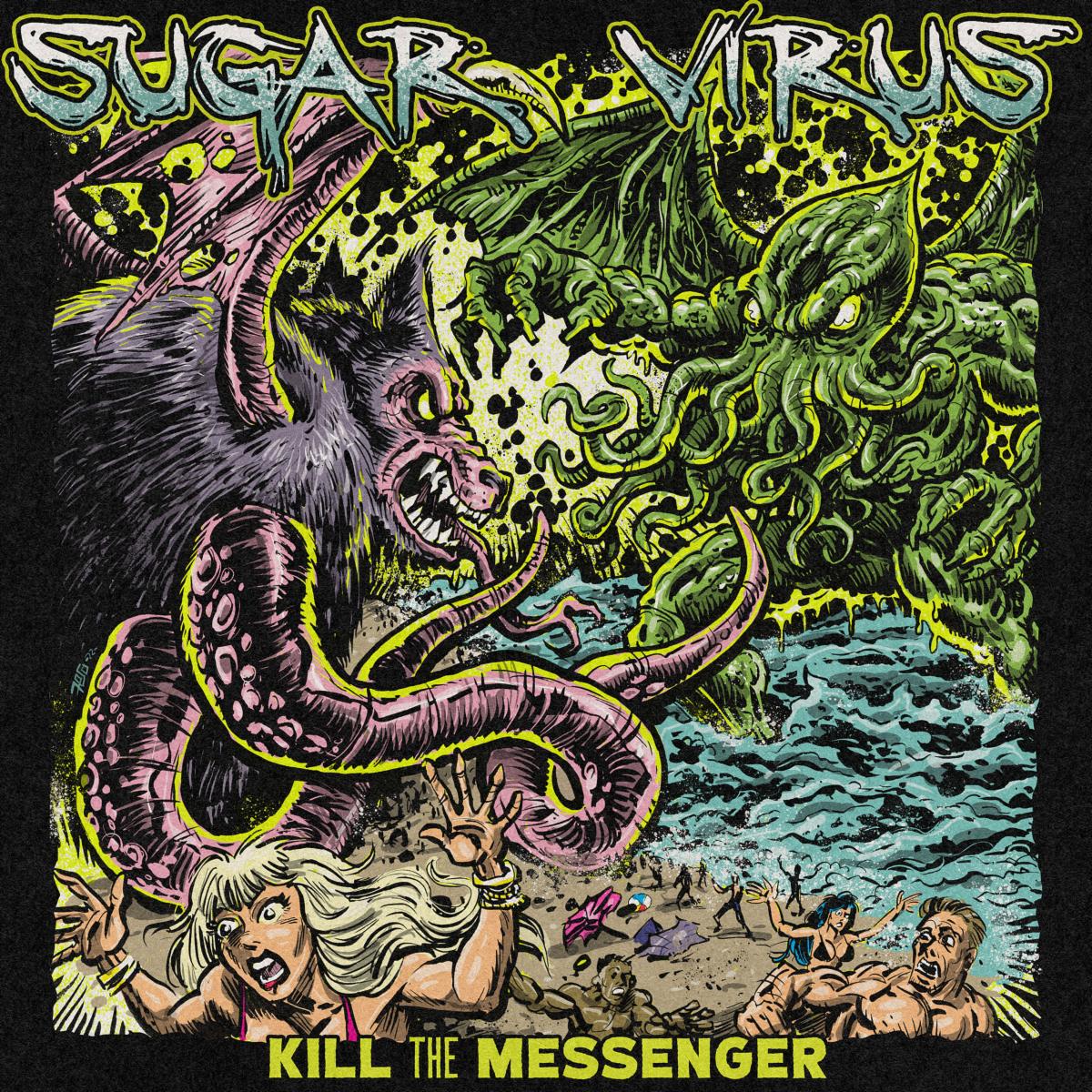 SUGAR VIRUS regresan con su tercer álbum Kill The Messenger