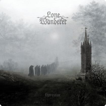 LONE WANDERER se confirma como un pilar del Funeral Doom contemporáneo con Exequiae
