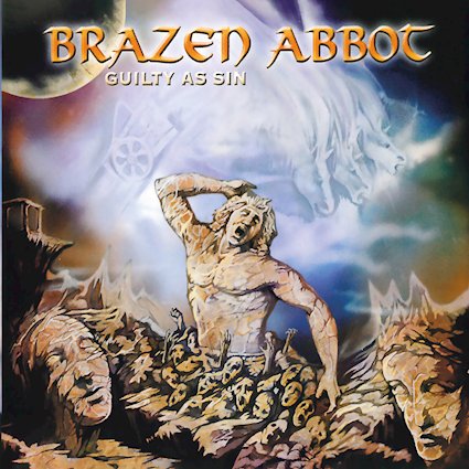 BRAZEN ABBOT mantienen viva la llama del hard rock con Guilty As Sin