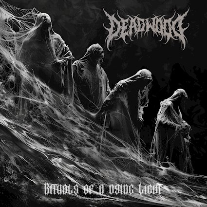 DEADWOOD retrasa al 9 de enero el lanzamiento de su nuevo EP Rituals of a Dying Light