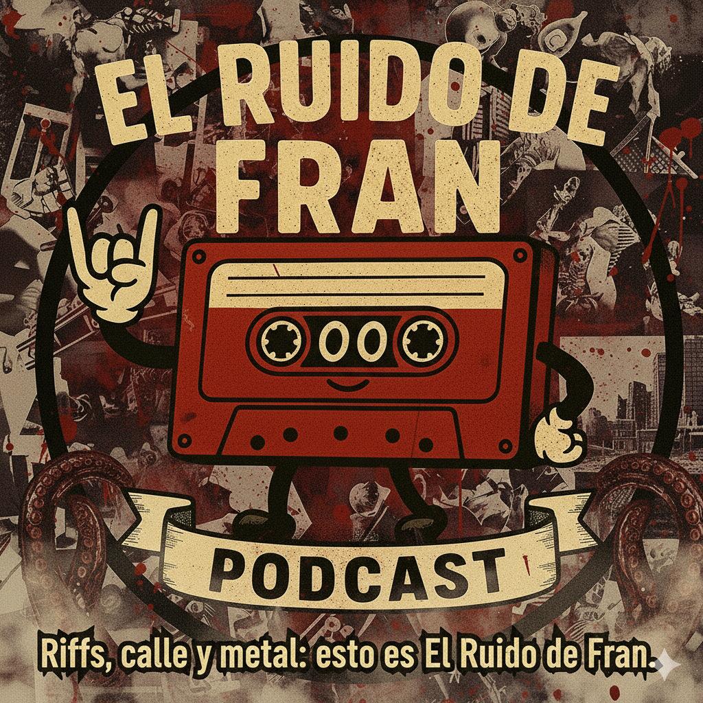 EL RUIDO DE FRAN Especial Nacional 2025 Vol. 2