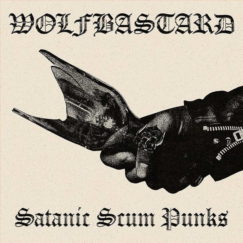 WOLFBASTARD anuncia Satanic Scum Punks, su álbum más abrasivo hasta la fecha