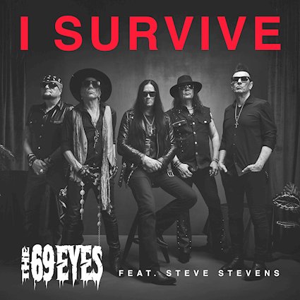 THE 69 EYES inauguran nueva etapa con BLKIIBLK y presentan I Survive, su nuevo single junto a Steve Stevens