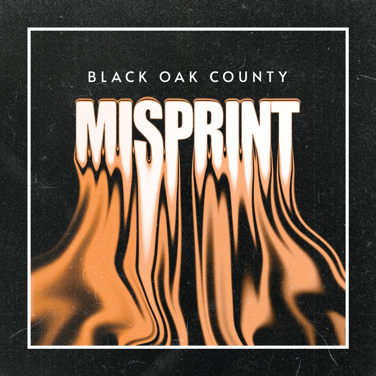 BLACK OAK COUNTY anuncian su nuevo álbum Misprint, disponible el 10 de abril de 2026 vía Mighty Music