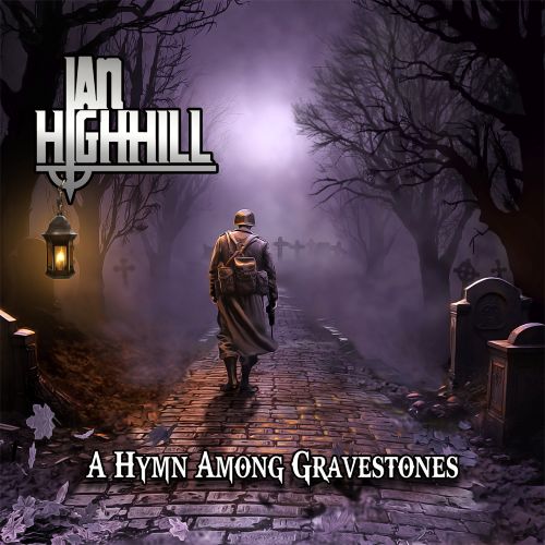 IAN HIGHHILL anuncia su tercer álbum en solitario, A Hymn Among Gravestones, con lanzamiento previsto para febrero de 2026