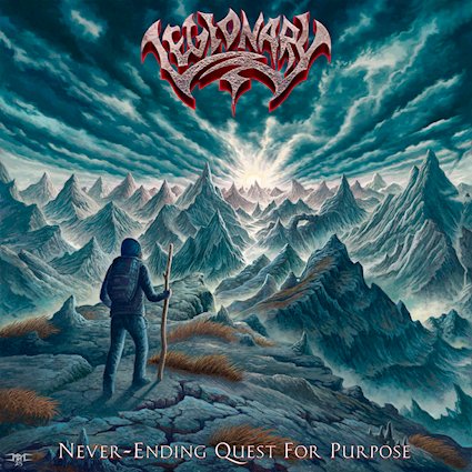 LEGIONARY anuncia Never-Ending Quest for Purpose, su nuevo álbum de estudio que verá la luz el 6 de marzo