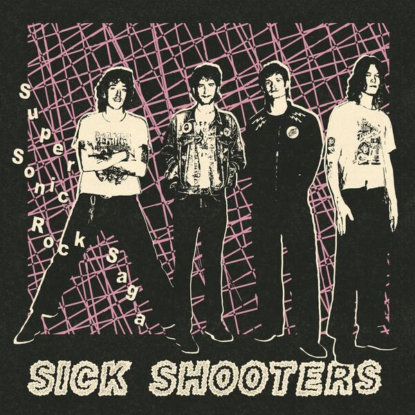 SICK SHOOTERS anuncian su debut Super Sonic Rock Saga con once disparos de garage punk