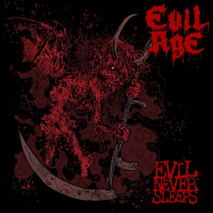 EVIL AGE despierta la oscuridad con Evil Never Sleeps, su feroz debut para CDN Records