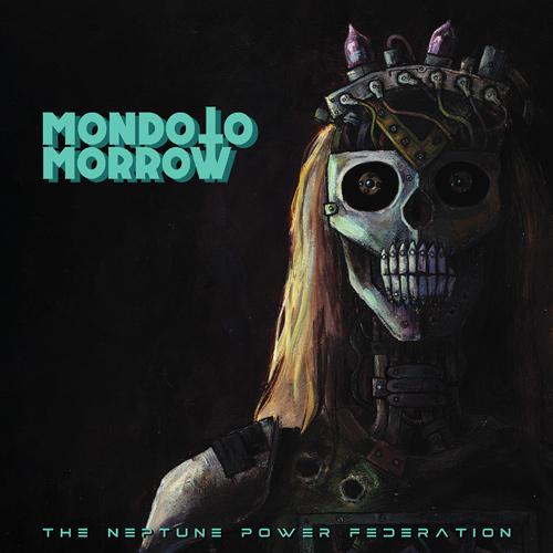 THE NEPTUNE POWER FEDERATION anuncian su nuevo álbum Mondo Tomorrow y presentan videoclip y fechas de gira