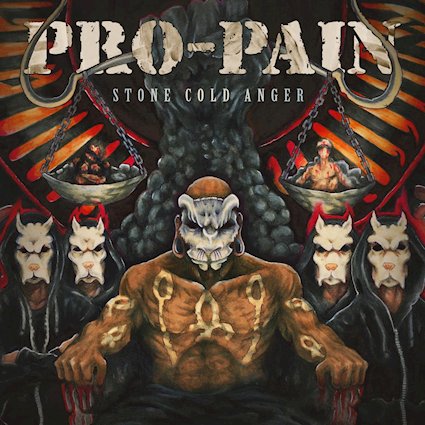 PRO-PAIN inicia una nueva etapa con Napalm Records y anuncia Stone Cold Anger, su primer disco en 11 años