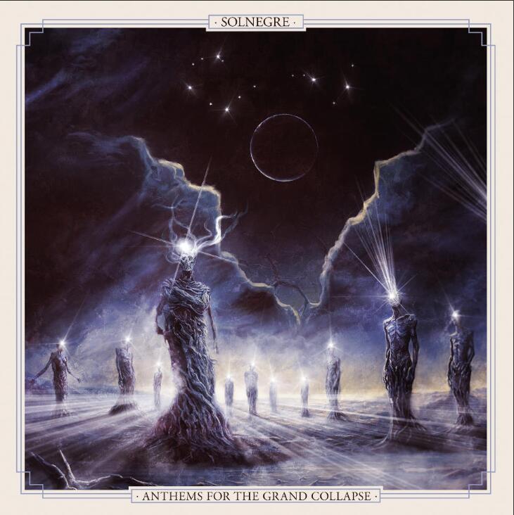 SOLNEGRE anuncia Anthems For The Grand Collapse, su nuevo álbum, para el 3 de abril