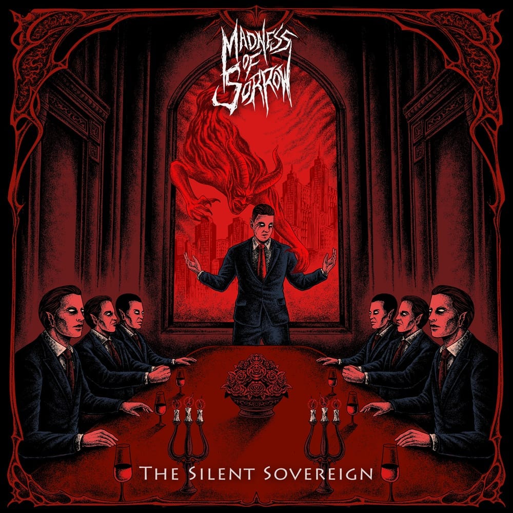 MADNESS OF SORROW descienden a su territorio más oscuro con el EP The Silent Sovereign
