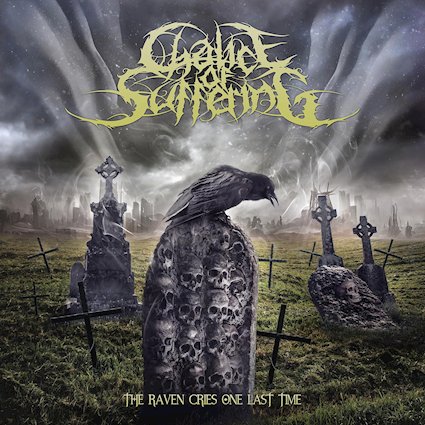 CHALICE OF SUFFERING lanzarán The Raven Cries One Last Time el 20 de marzo a través de My Kingdom Music