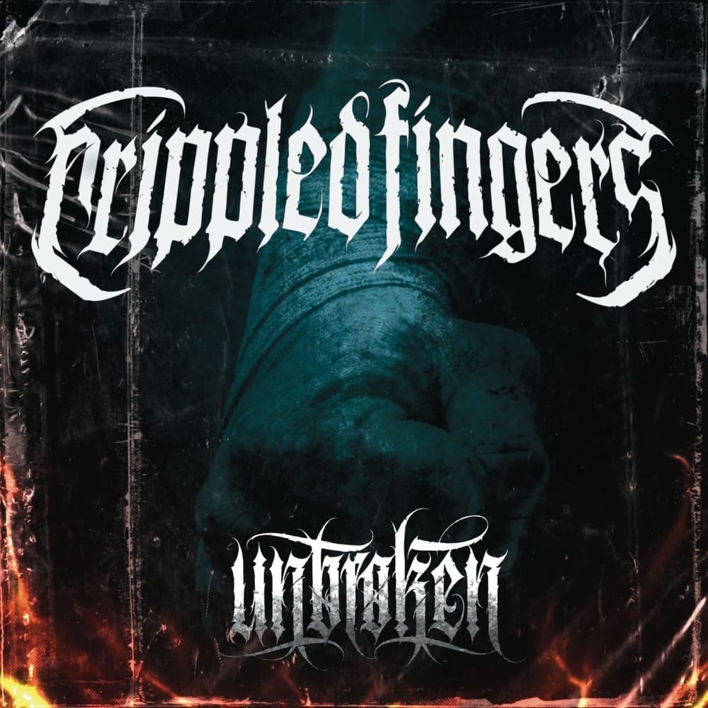 CRIPPLED FINGERS lanzan su nuevo single Unbroken y avanzan su próximo álbum