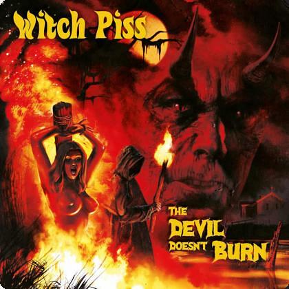 WITCH PISS presenta su primer asalto al doom stoner con el oscuro ritual de The Devil Doesnt Burn
