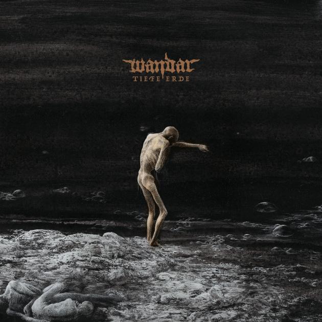 WANDAR invocan su obra más sombría: Tiefe Erde llega el 1 de mayo