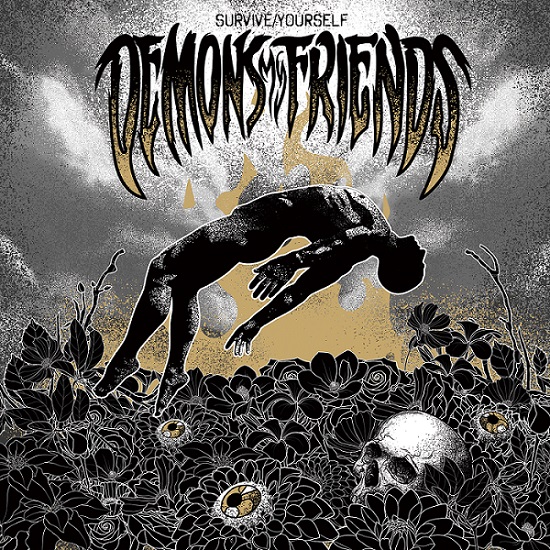 DEMONS MY FRIENDS lanzan el single Kalorama y anuncian su nuevo álbum Survive/Yourself