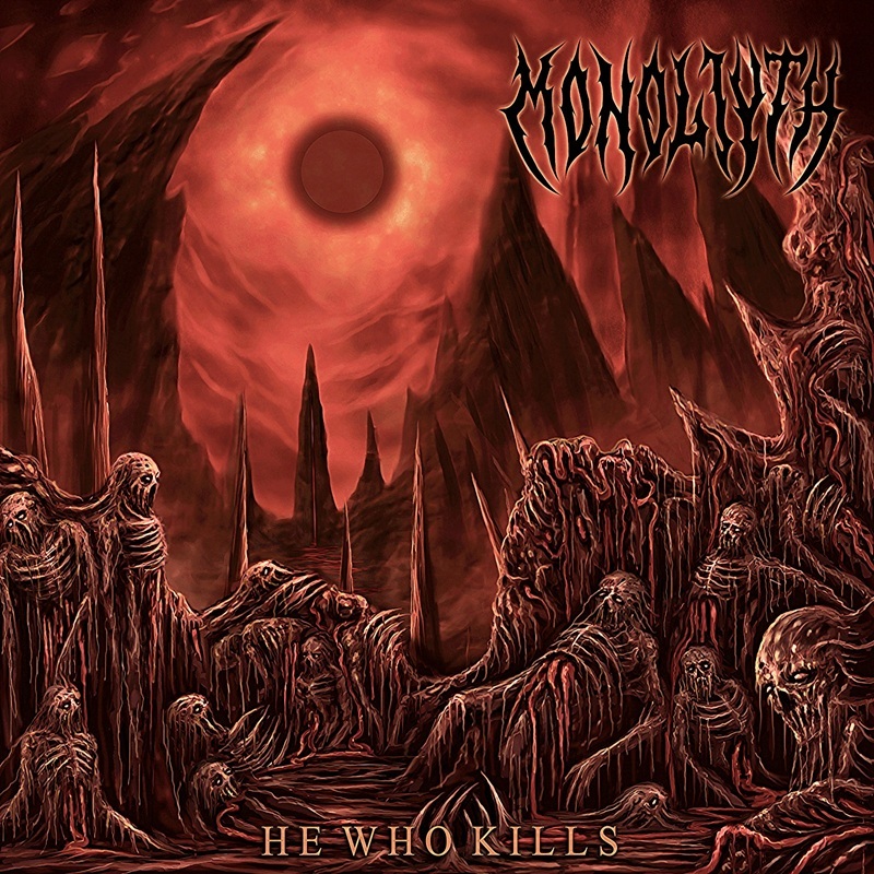 MONOLIYTH refuerza su asalto con la edición en CD de He Who Kills, un manifiesto de brutalidad death metal
