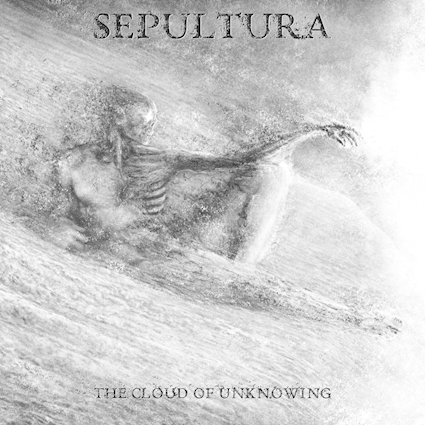SEPULTURA firma su despedida definitiva con The Cloud of Unknowing, un último testamento creativo