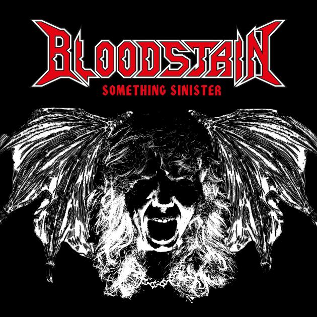 BLOODSTAIN descargan pura tensión con su nuevo single Something Sinister