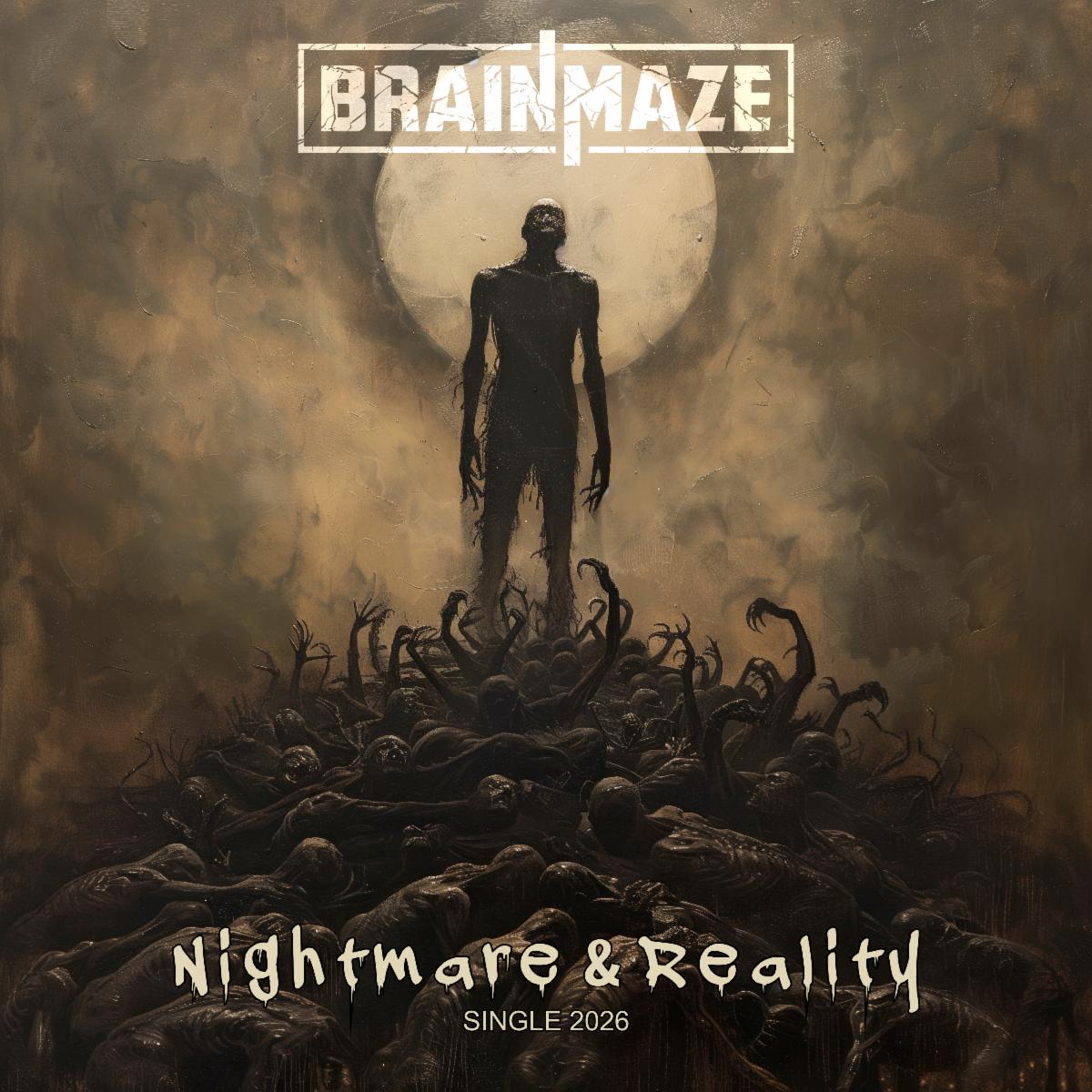 BRAINMAZE lanzan su nuevo single Nightmare & Reality, una inmersión brutal en el conflicto interior