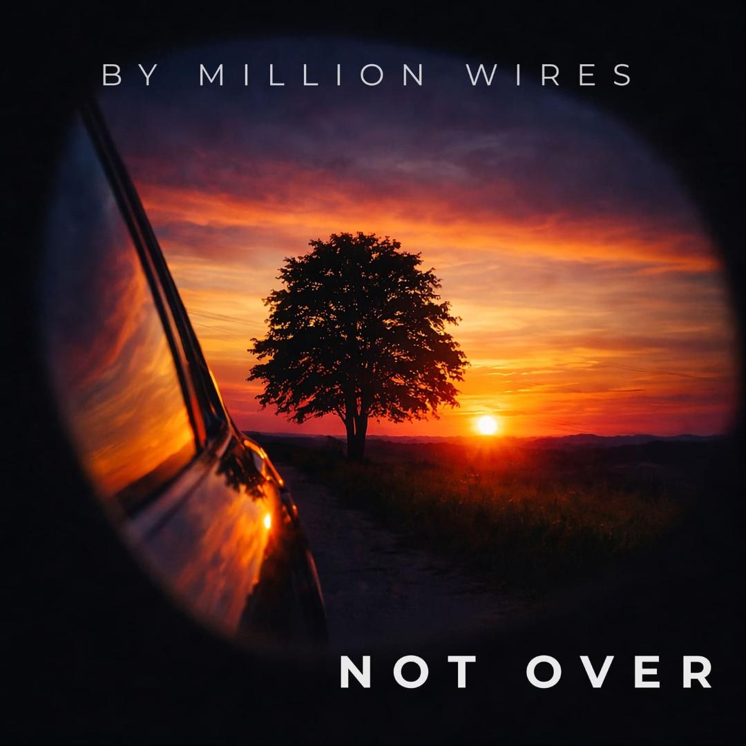BY MILLION WIRES regresan tras casi 15 años: tercer single del EP Not Over ya disponible