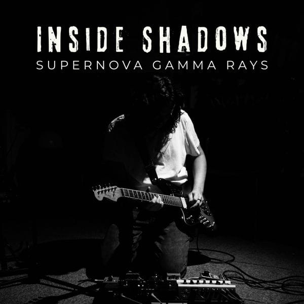 INSIDE SHADOWS presentan su nuevo single Supernova Gamma Rays, un viaje hacia el final de nuestro propio sistema
