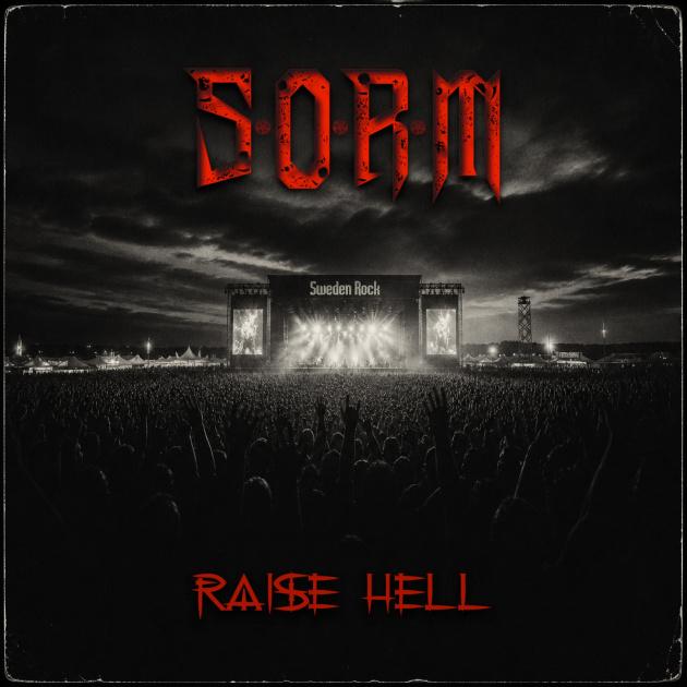 S.O.R.M lanzan su nuevo single Raise Hell antes de su debut en Sweden Rock Festival