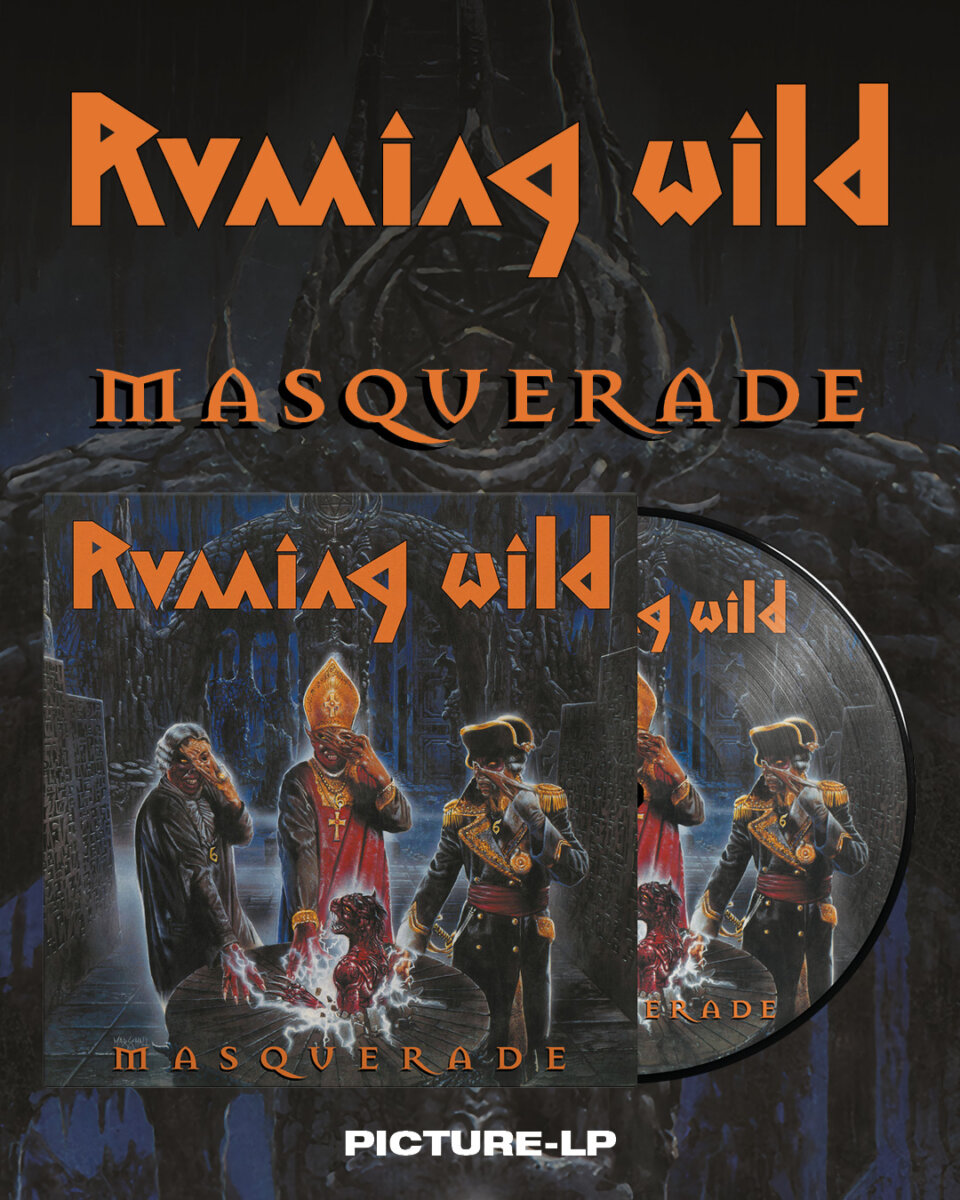 RUNNING WILD anuncian la reedición deluxe en Picture‑LP de Masquerade