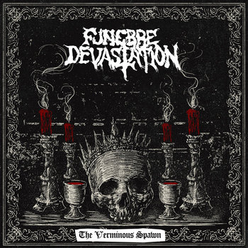 FUNEBRE DEVASTATION anuncia la llegada de su tercer álbum The Verminous Spawn