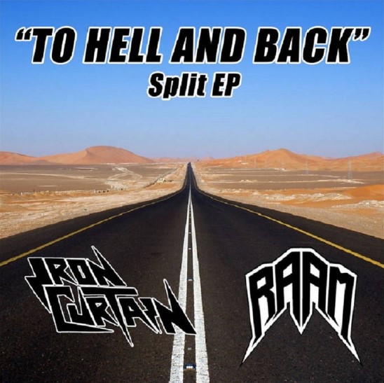 To Hell and Back - Iron Curtain y RAAM (2018)