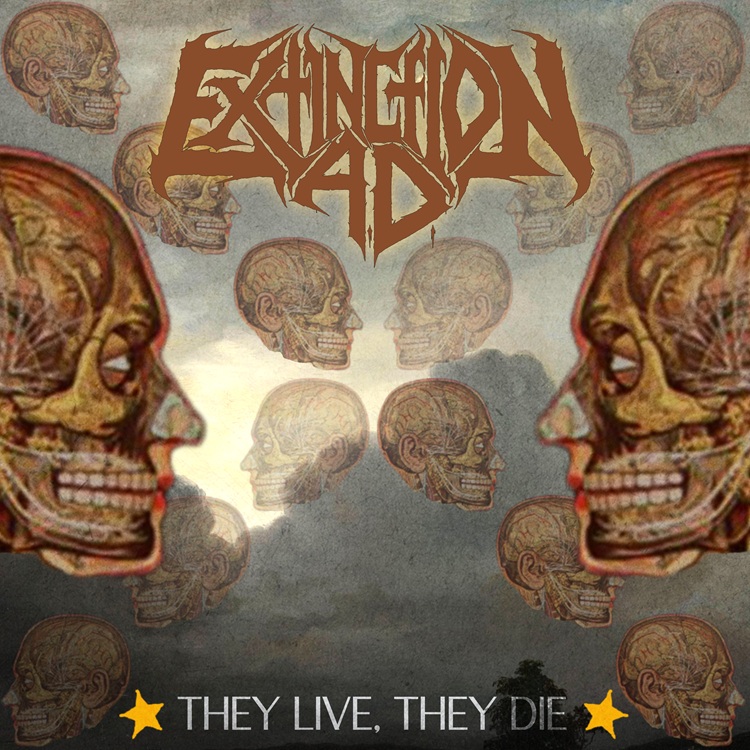 EXTINCTION A.D. presentan el single They Live, They Die, su golpe más pesado del año