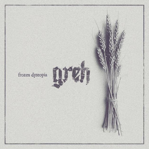 GREH presentan su nuevo single Frozen Dystopia, segundo adelanto de su próximo álbum The Tyranny of Expectations