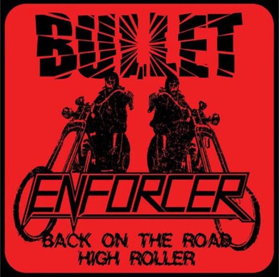 ENFORCER - BULLET - Enforcer / Bullet (2011)