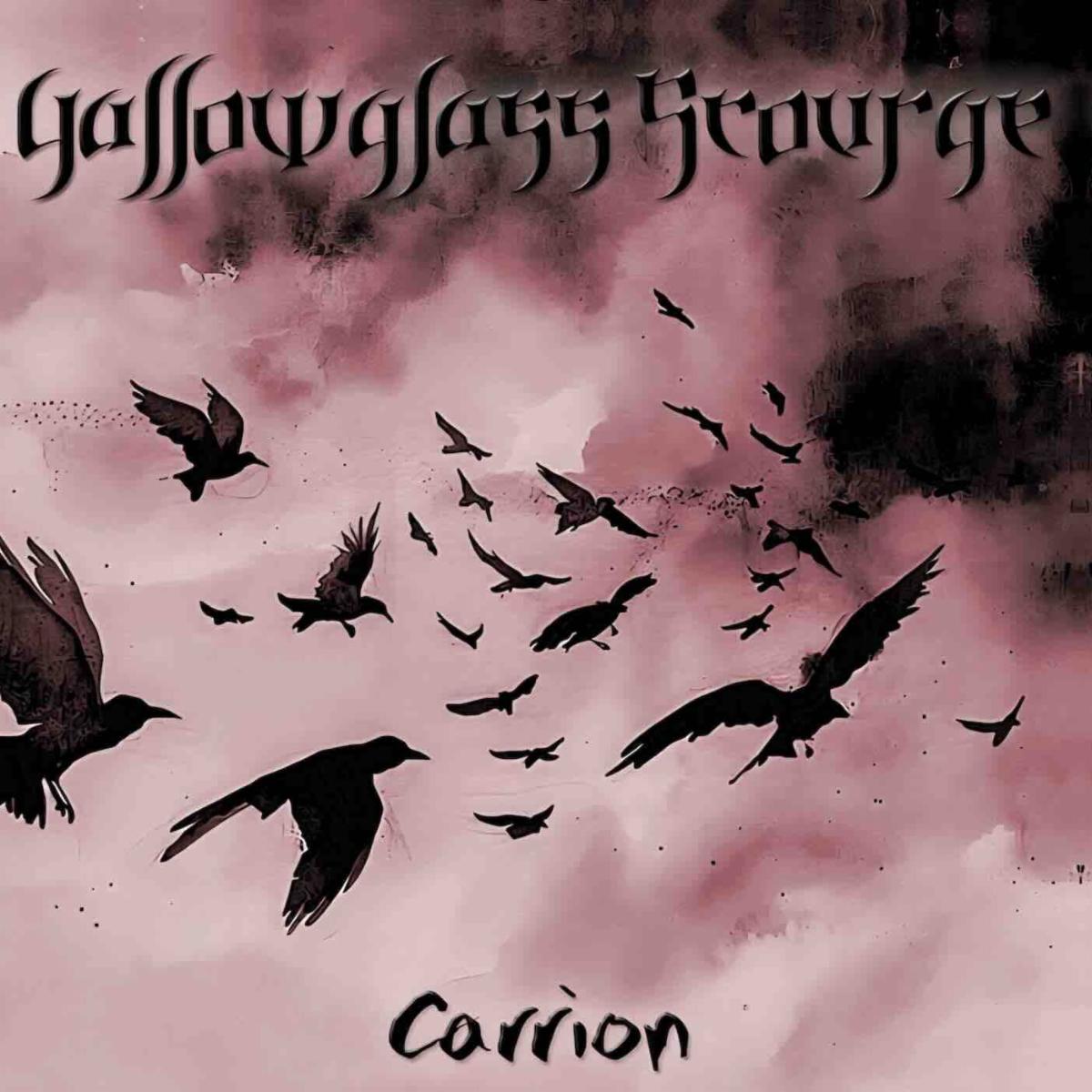 GALLOWGLASS SCOURGE publican su segundo álbum Carrion, una evolución más oscura y afilada del melodic death metal