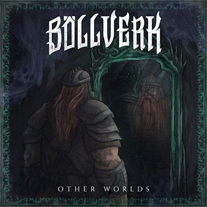 BÖLLVERK anuncia el lanzamiento de Other Worlds, un álbum marcado por la emoción y la evolución de su sonido