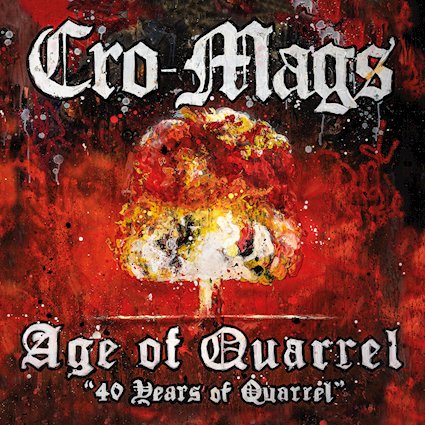 CRO-MAGS recuperan Everybodys Gonna Die para celebrar 40 años de The Age of Quarrel