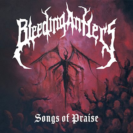 BLEEDING ANTLERS regresa seis años después con la oscuridad y el peso de Songs of Praise