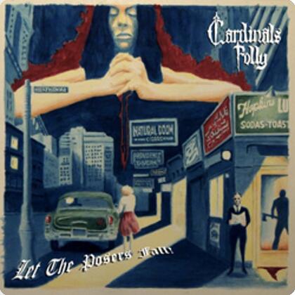 CARDINALS FOLLY anuncian el disco Let the Posers Fall!, su séptimo ataque de Doom y Heavy Metal