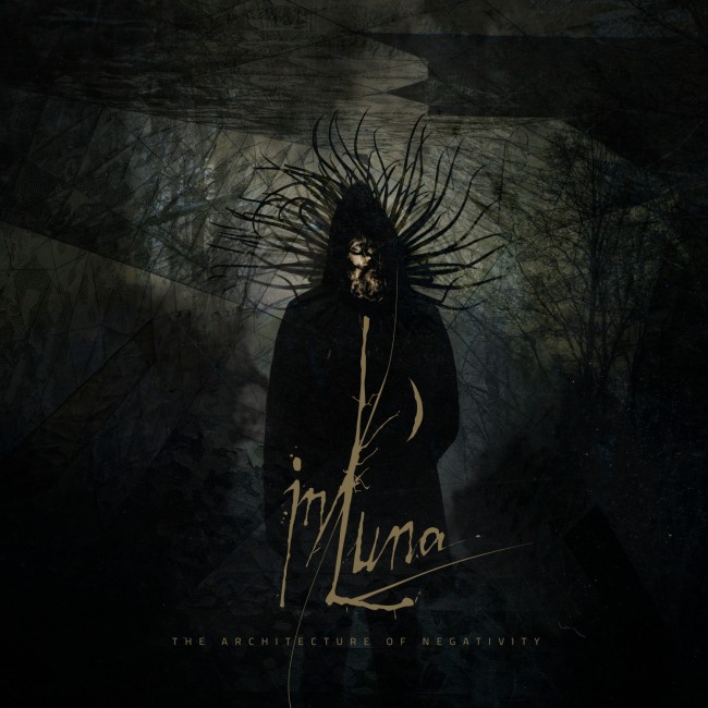 IN LUNA llegan con The Architecture Of Negativity, su nuevo álbum