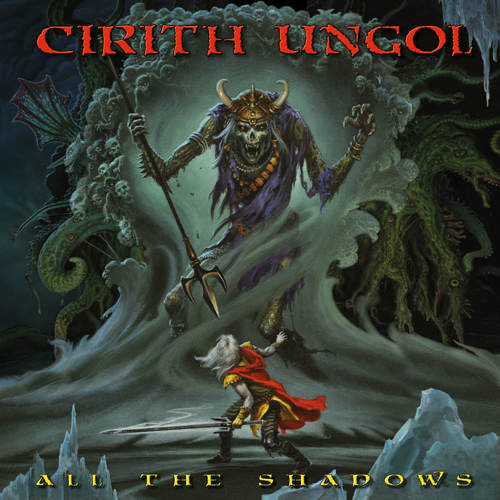 CIRITH UNGOL anuncia su nuevo álbum All the Shadows y presenta su primer adelanto