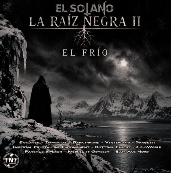 EL SOTANO: LA RAÍZ NEGRA II - El Frío