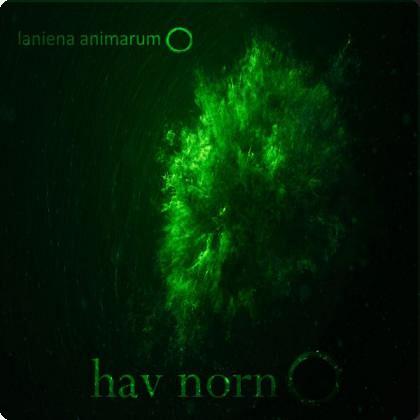 HAV NORN publicarán el álbum Laniena Animarum en formato digital