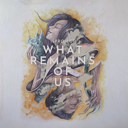 ISPROJECT abren una nueva etapa con A Thousand Decades Without Me junto a Anneke van Giersbergen, primer adelanto de What Remains of Us