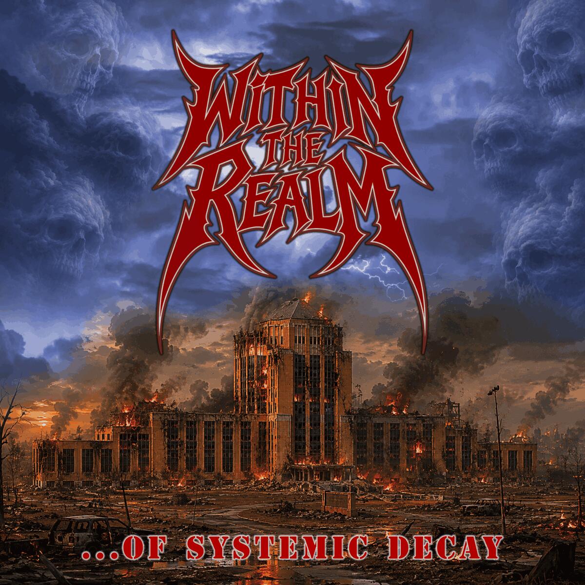 WITHIN THE REALM presenta Into The Night, adelanto de su debut …Of Systemic Decay