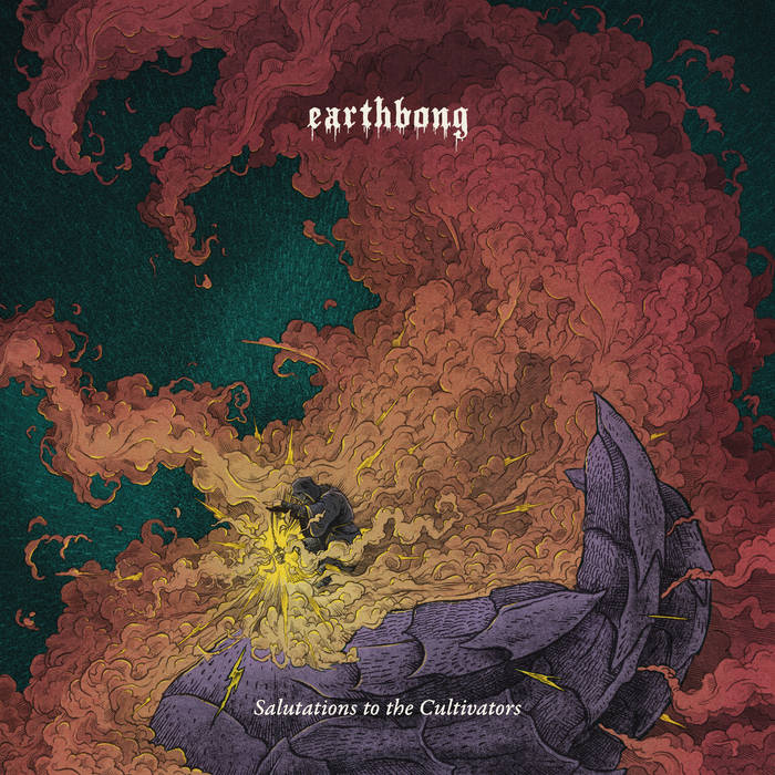 EARTHBONG presentan Salutations To The Cultivators, cuatro himnos de weed metal lento, crudo y aplastante
