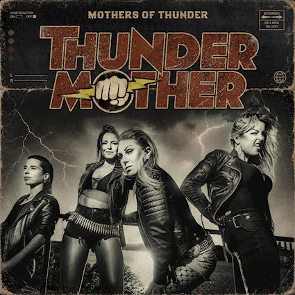 THUNDERMOTHER sacude el Hard Rock con el single Bimbo Boost y anuncia el álbum Mothers Of Thunder