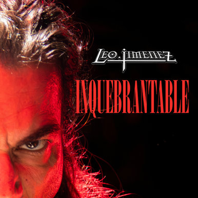 LEO JIMÉNEZ convierte su lucha en el single Inquebrantable