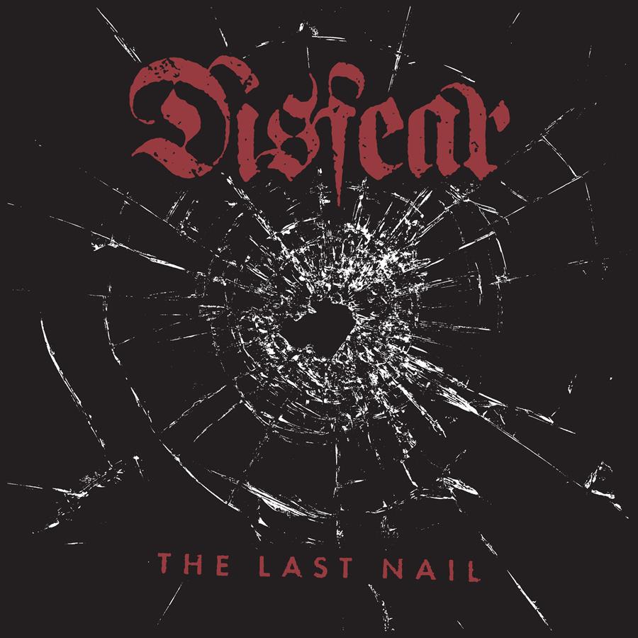 DISFEAR convierte The Last Nail en su último testimonio de resistencia y legado